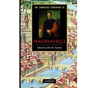 The Cambridge Companion to Machiavelli