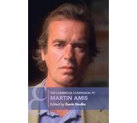 The Cambridge Companion to Martin Amis