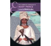 The Cambridge Companion to Mary Prince