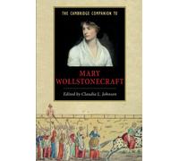 The Cambridge Companion to Mary Wollstonecraft