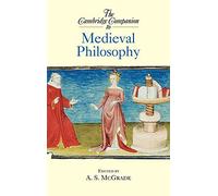 The Cambridge Companion to Medieval Philosophy