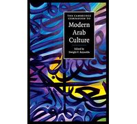 Dwight F. Reynolds The Cambridge Companion to Modern Arab Culture (Tascabile)