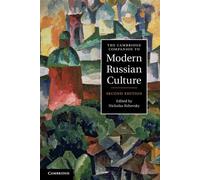 The Cambridge Companion to Modern Russian Culture - Rzhevsky Nicholas