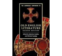 The Cambridge Companion to Old English Literature (Cambridge Companions to