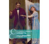 The Cambridge Companion to Operetta