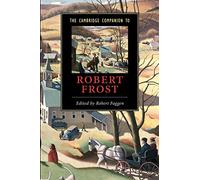 The Cambridge Companion to Robert Frost
