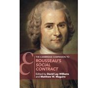 Matthew W. Magui The Cambridge Companion to Rousseau's Social Contra (Tascabile)