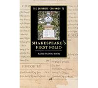 The Cambridge Companion to Shakespeare's First Folio