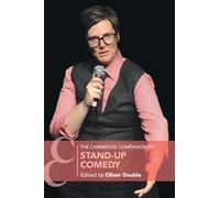 The Cambridge Companion to Stand-Up Comedy