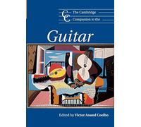 The Cambridge Companion to the Guitar