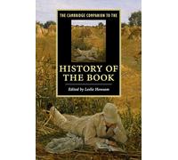 Leslie Howsam The Cambridge Companion to the History of the Book (Tascabile)