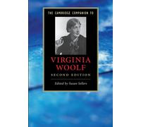 The Cambridge Companion to Virginia Woolf - Sellers Susan