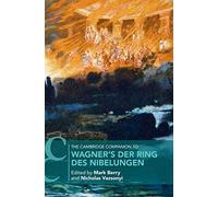 Mark Berry The Cambridge Companion to Wagner's Der Ring des N (Copertina rigida)