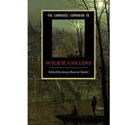 The Cambridge Companion to Wilkie Collins