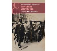 The Cambridge Companion to Winston Churchill