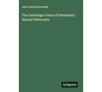 The Cambridge Course of Elementary Natural Philosophy