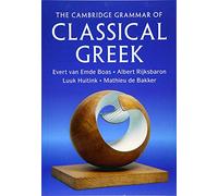 The Cambridge Grammar of Classical Greek by van Emde Boas, Evert