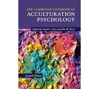 The Cambridge Handbook of Acculturation Psychology