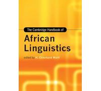 The Cambridge Handbook of African Linguistics