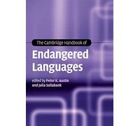 The Cambridge Handbook of Endangered Languages