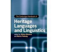 The Cambridge Handbook of Heritage Languages and Linguistics (Cambridge