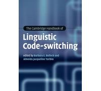 The Cambridge Handbook of Linguistic Code-switching