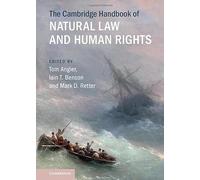The Cambridge Handbook of Natural Law and Human Rights