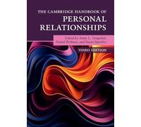 The Cambridge Handbook of Personal Relationships