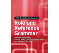 The Cambridge Handbook of Role and Reference Grammar