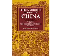 The Cambridge History of China: Volume 9, The Ch'ing Dynasty to 1800, Part 2