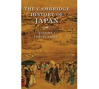 Donald H. Shively The Cambridge History of Japan (Copertina rigida)