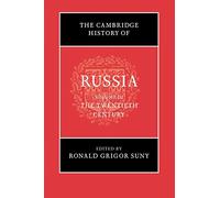 The Cambridge History of Russia: Volume 3, The Twentieth Century