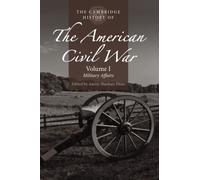 Aaron Sheehan-D The Cambridge History of the American Civil War: Vol (Tascabile)