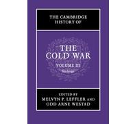 The Cambridge History of the Cold War (The Cambridge History of the Cold War 3