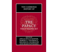 The Cambridge History of the Papacy 3 Hardback Book Set