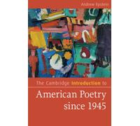 The Cambridge Introduction to American Poetry since 1945
