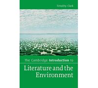 The Cambridge Introduction to Literature and the Environment (Cambridge