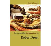 The Cambridge Introduction to Robert Frost