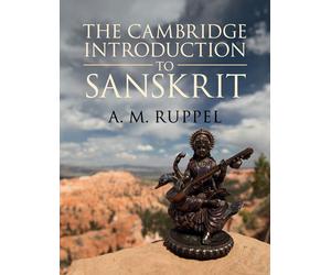 The Cambridge Introduction to Sanskrit - Antonia Ruppel - Cambridge, 2017
