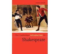 Emma Smith The Cambridge Introduction to Shakespeare (Tascabile)