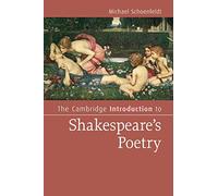 The Cambridge Introduction to Shakespeare's Poetry