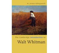 M. Jimmie Killingsworth The Cambridge Introduction to Walt Whitman (Tascabile)