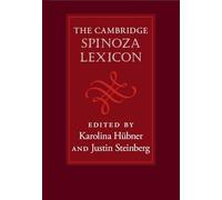 The Cambridge Spinoza Lexicon