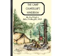 The Camp Counselor's Handbook