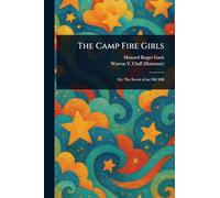 The Camp Fire Girls