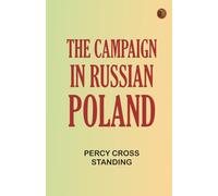 The Campaign In Russian Poland
