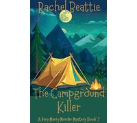 The Campground Killer: 7