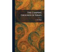 The Camping Grounds of Israel