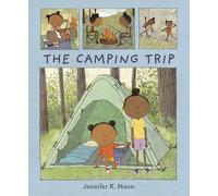 The Camping Trip
