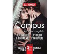 The campus. La serie completa: Il contratto- Lo sbaglio-Il tradimento-L’imprevisto